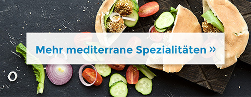 Mediterrane Spezialitäten