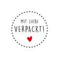 Motiv-Etikett "mit Liebe verpackt", Ø 5 cm