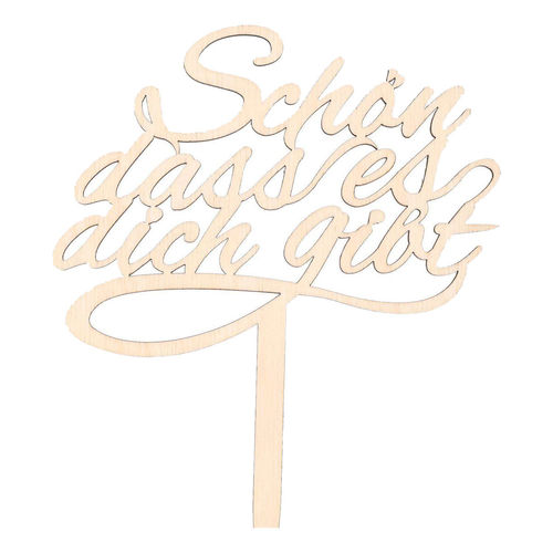 Cake-Topper "Schön dass es dich gibt", Holz