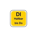 Tagesetiketten "DI Haltbar bis Do"