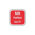 Tagesetiketten "MI Haltbar bis Fr"